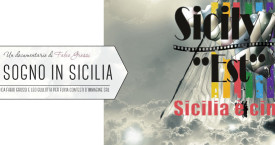 Un Sogno in Sicilia in concorso a I-Art Sicily “Est” Festival